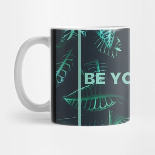 Dark Green Summer Plant Photo with Be Yourself Quote Mug